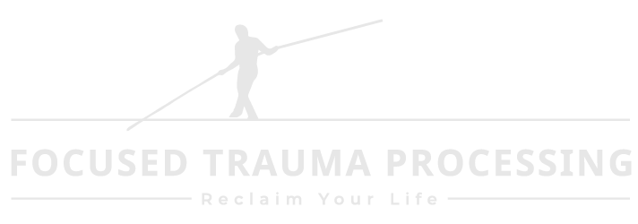 Focused Trauma Processing™